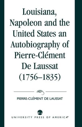 Louisiana, Napoleon and the United States