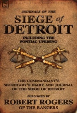 Journals of the Siege of Detroit