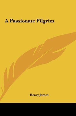 A Passionate Pilgrim