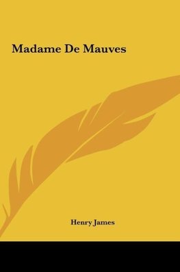 Madame De Mauves