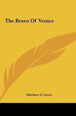 The Bravo Of Venice