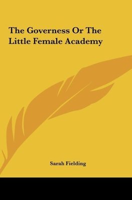 The Governess Or The Little Female Academy