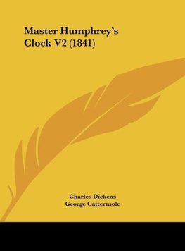 Master Humphrey's Clock V2 (1841)