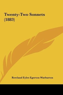 Twenty-Two Sonnets (1883)