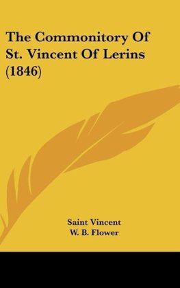 The Commonitory Of St. Vincent Of Lerins (1846)