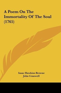 A Poem On The Immortality Of The Soul (1765)