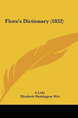 Flora's Dictionary (1832)