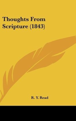 Thoughts From Scripture (1843)