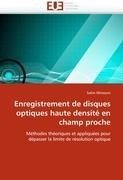 Enregistrement de disques optiques haute densité en champ proche