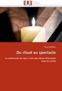 Du rituel au spectacle