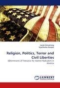 Religion, Politics, Terror and Civil Liberties