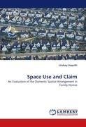 Space Use and Claim