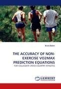 THE ACCURACY OF NON-EXERCISE VO2MAX PREDICTION EQUATIONS