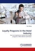 Loyalty Programs in the Hotel Industry