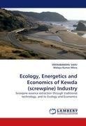 Ecology, Energetics and Economics of Kewda (screwpine) Industry