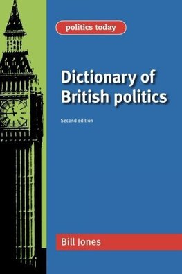 Dictionary of British Politics