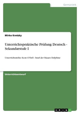 Unterrichtspraktische Prüfung Deutsch - Sekundarstufe I