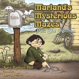 Marland's Mysterious Mazes