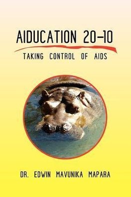 Aiducation 20-10 Taking Control of AIDS