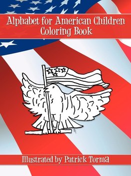 Alphabet for American Children Coloring Book