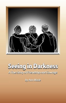 Seeing in Darkness