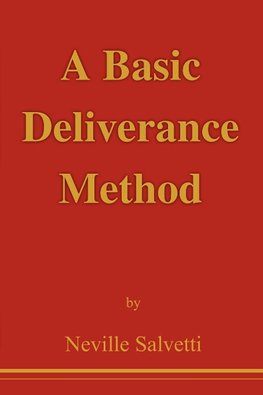 A Basic Deliverance Method