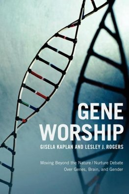 Gene Worship