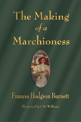 The Making of a Marchioness