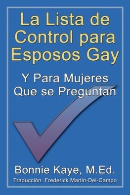 La Lista de Control Para Esposos Gay y Para Mujeres Que Se Preguntan