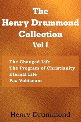 The Henry Drummond Collection Vol. I