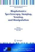 Biophotonics: Spectroscopy, Imaging, Sensing, and Manipulation