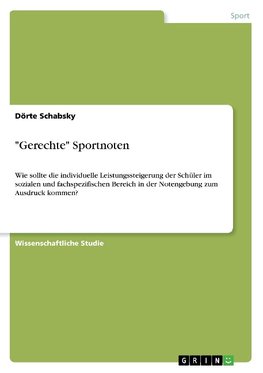 "Gerechte" Sportnoten