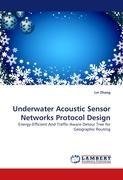 Underwater Acoustic Sensor Networks Protocol Design