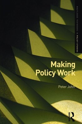 Making Policy Work