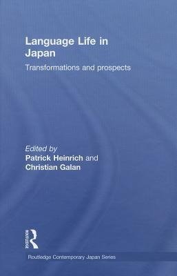 Heinrich, P: Language Life in Japan