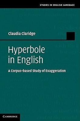 Claridge, C: Hyperbole in English