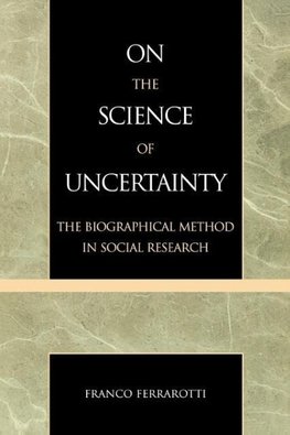 On the Science of Uncertainty