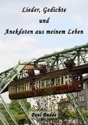 Lieder, Gedichte und Anekdoten aus meinem Leben