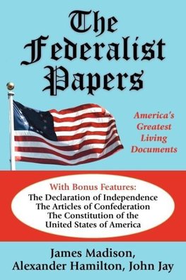 The Federalist Papers