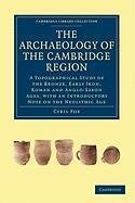 The Archaeology of the Cambridge Region