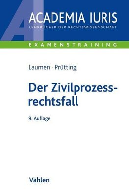 Der Zivilprozessrechtsfall