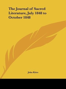 The Journal of Sacred Literature, July 1848 to October 1848