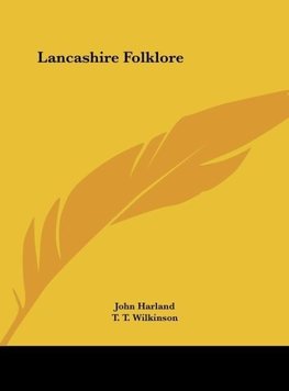 Lancashire Folklore