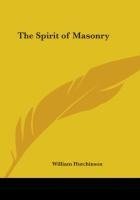 The Spirit of Masonry