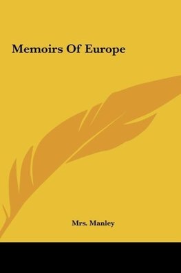 Memoirs Of Europe