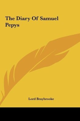 The Diary Of Samuel Pepys