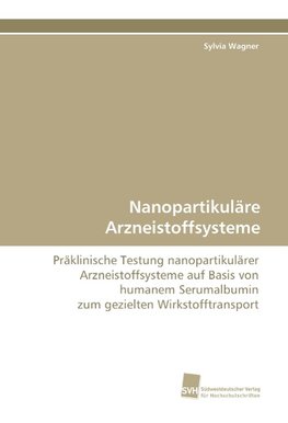 Nanopartikuläre Arzneistoffsysteme