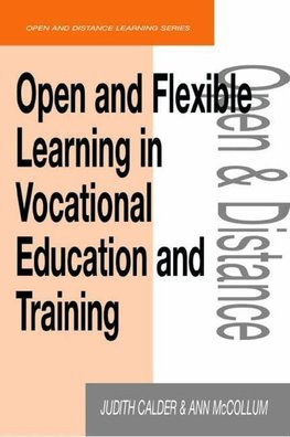 Calder, J: Open and Flexible Learning in Vocational Educatio