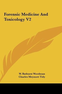 Forensic Medicine And Toxicology V2