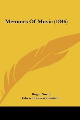 Memoirs Of Music (1846)